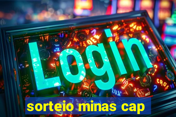 sorteio minas cap